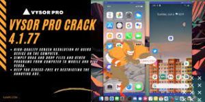 Vysor Pro Crack